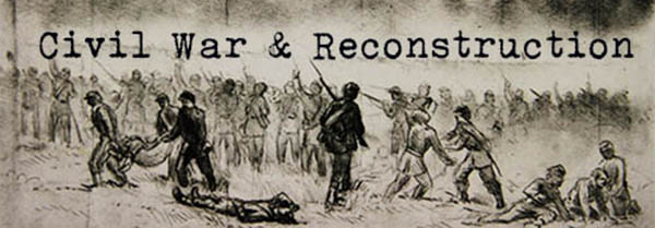 Civil War and Reconstruction graphic
